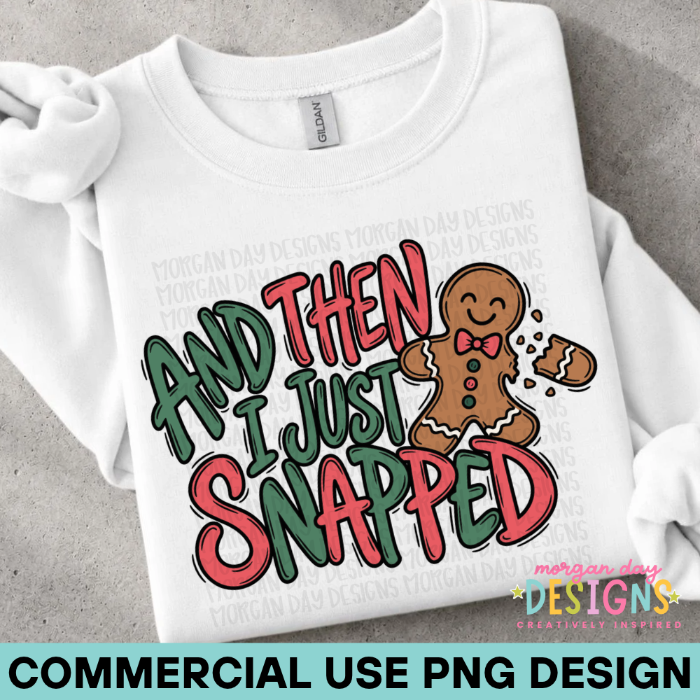 And Then I Just Snapped PNG