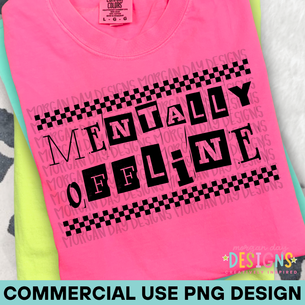 Mentally Offline PNG Design