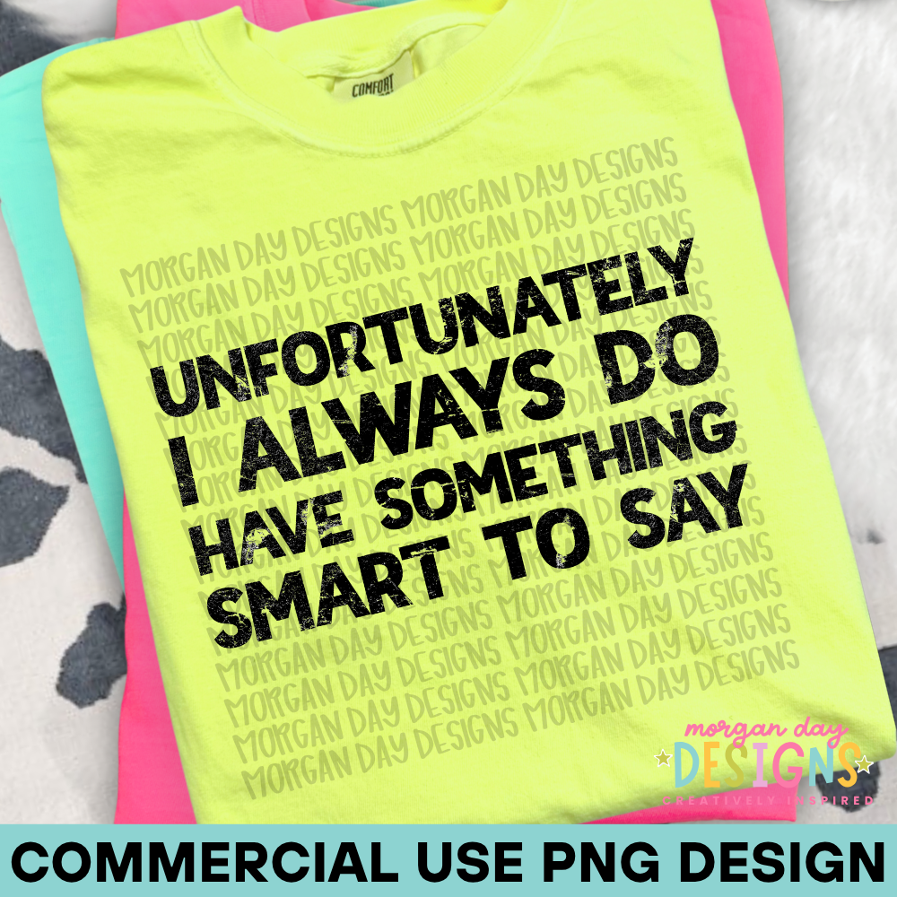 Say Something Smart PNG Design