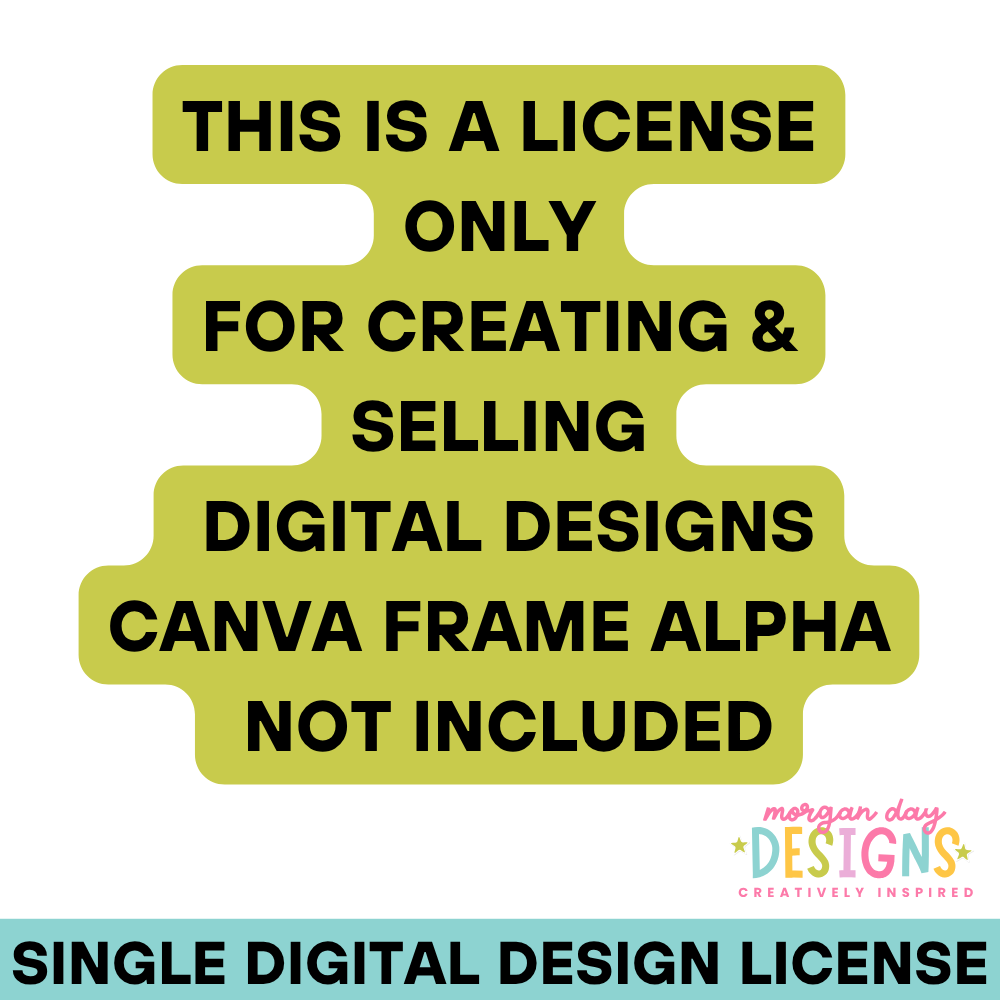 Digital Design License – Single Canva Frame Alpha