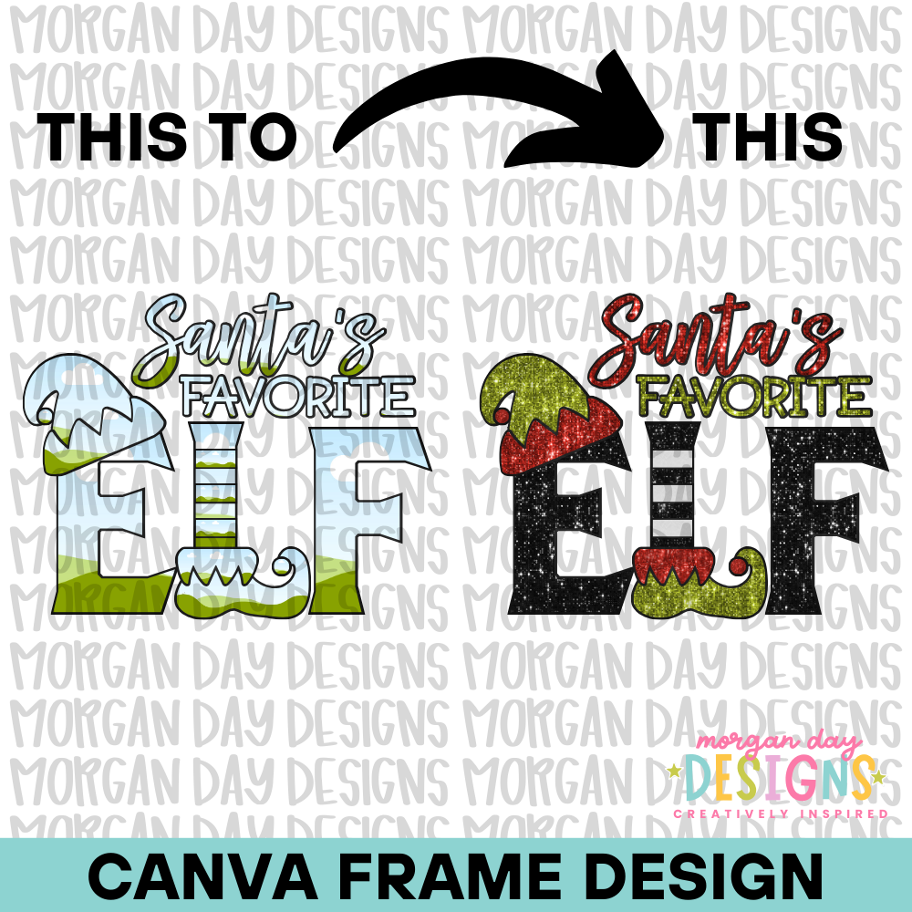 Santa's Favorite Elf Canva Frame