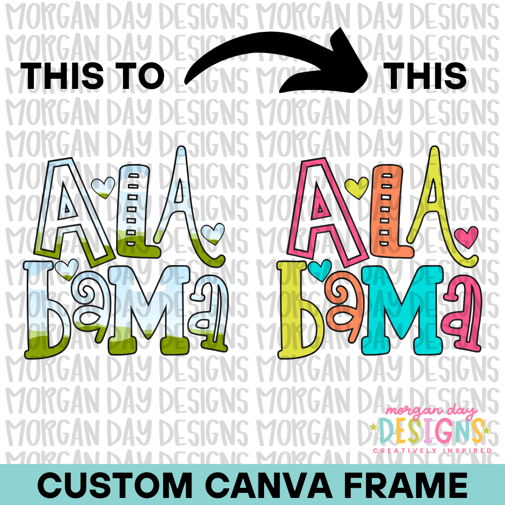 Custom State Canva Frame