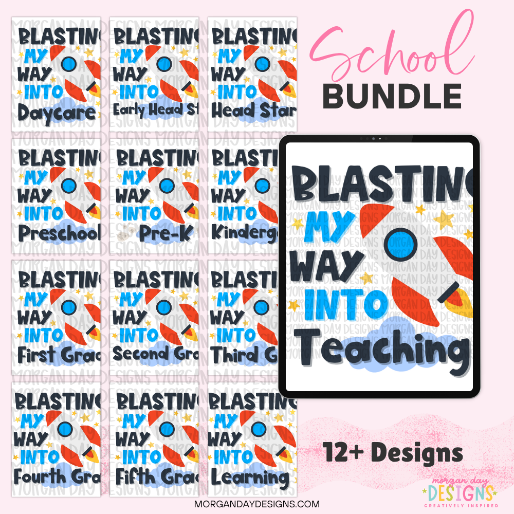 Blasting My Way Back to School PNG Bundle