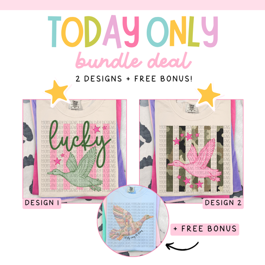 Today Only Bundle Deal – 2 Designs + Free Bonus - Sunday 4/26/2026