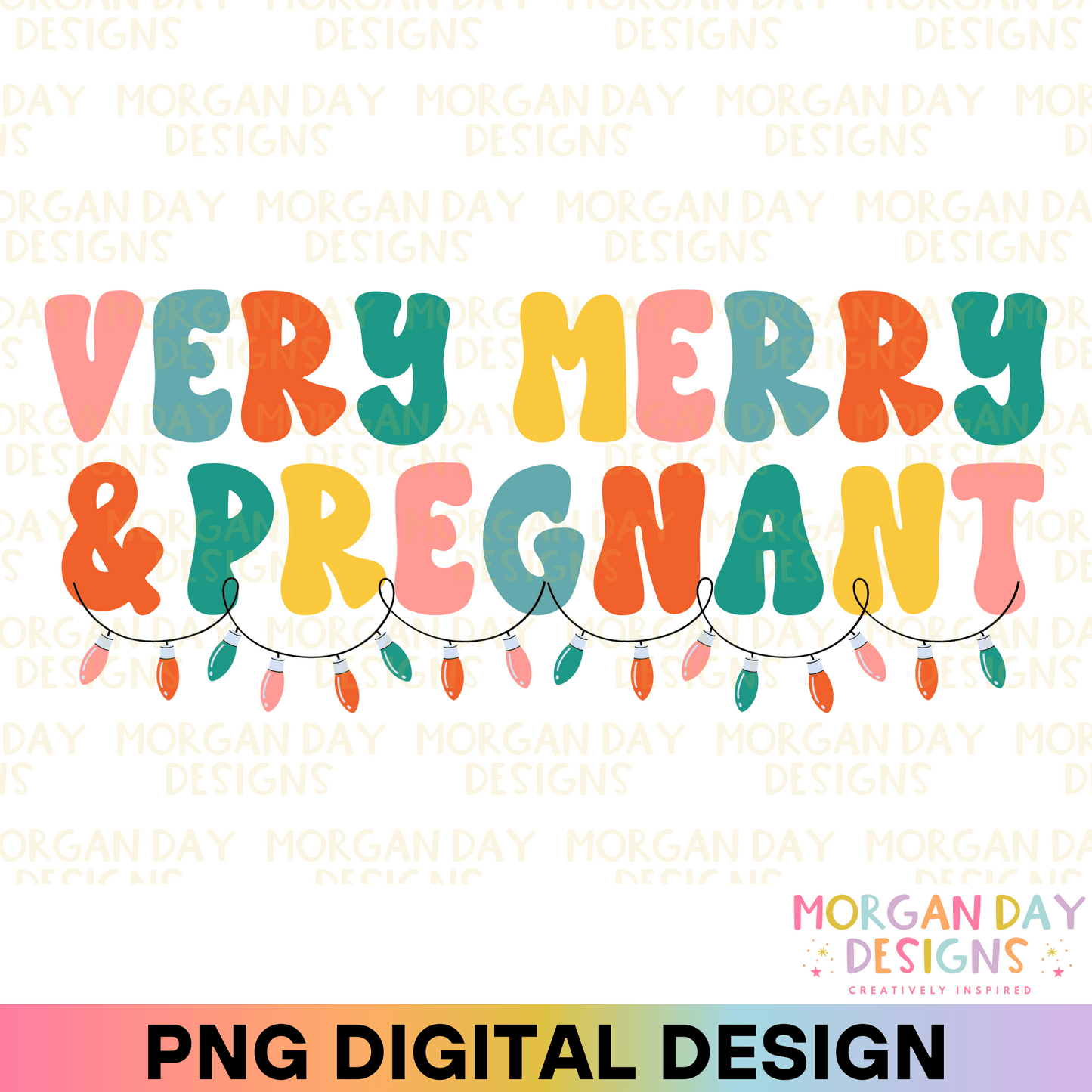 Very Merry and Pregnant Sublimation PNG
