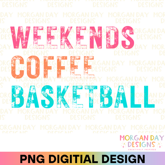 Weekends Coffee Basketball Sublimation PNG