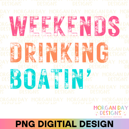 Weekends Drinking Boatin' Sublimation PNG