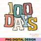Boho 100 Days of School Sublimation PNG