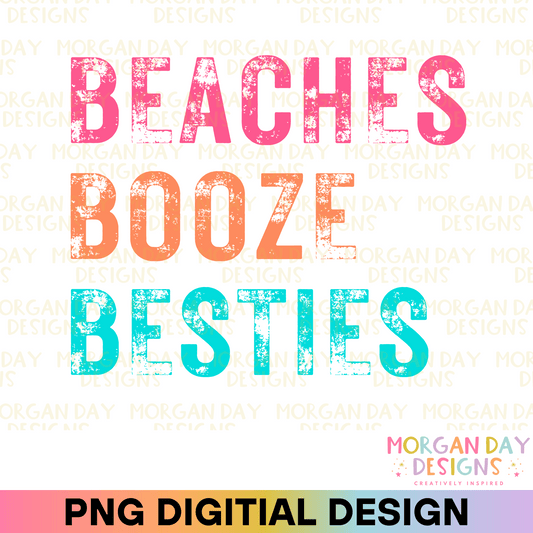 Beaches Booze Besties Sublimation PNG