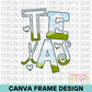 Texas Canva Frame