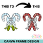 Coquette Candy Canes Canva Frame