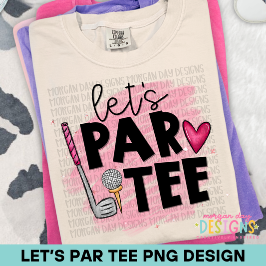 Lets Par Tee Golf PNG Design