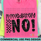 Immediately No PNG Design