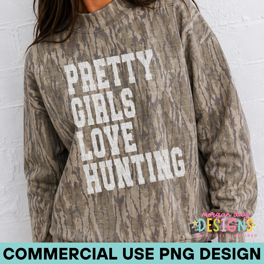 Pretty Girls Love Hunting PNG