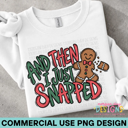 And Then I Just Snapped PNG