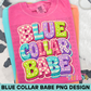 Blue Collar Babe PNG Design