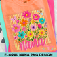 Floral Nana PNG Design