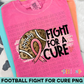 Football Fight for a Cure PNG Design