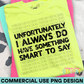 Say Something Smart PNG Design