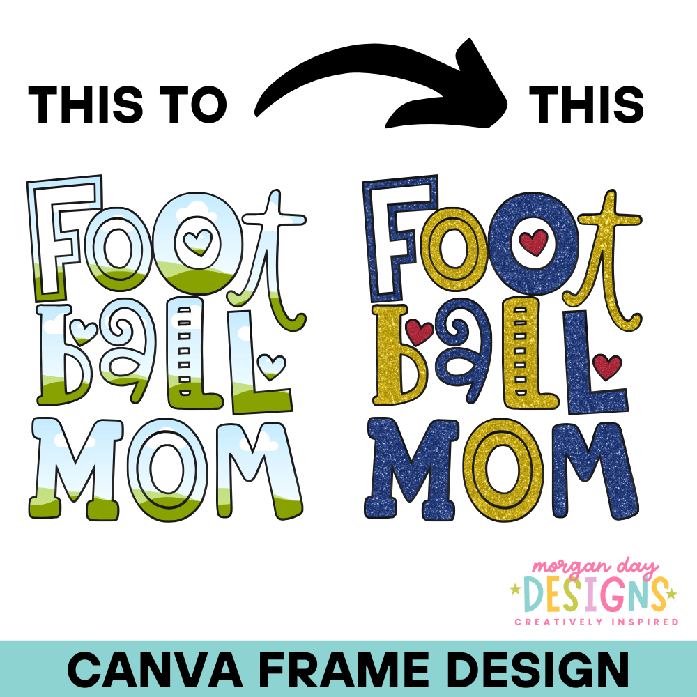 Football Mom Canva Frame