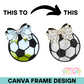 Coquette Soccer Canva Frame