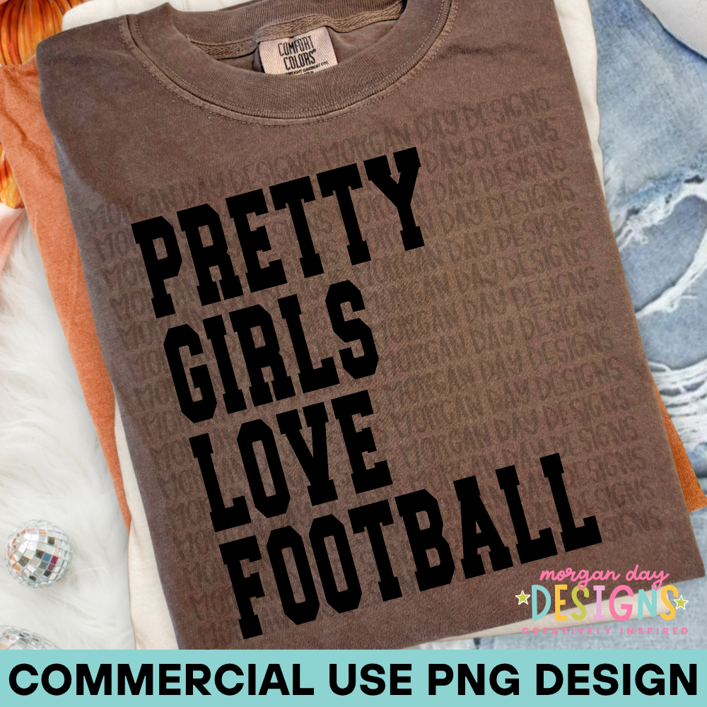Pretty Girls Love Football PNG
