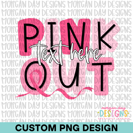 Custom Pink Out PNG