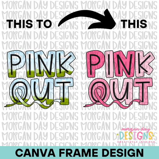 Pink Out Canva Frame