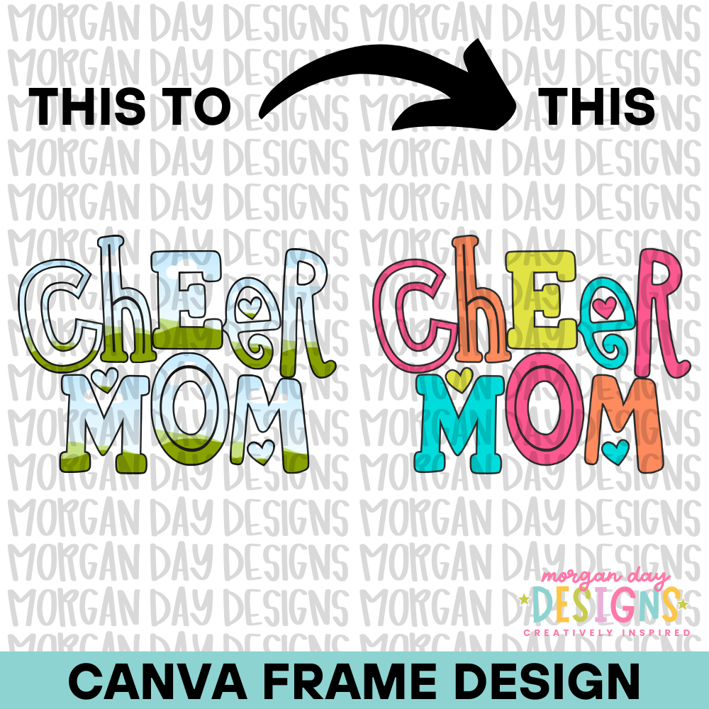 Cheer Mom Canva Frame