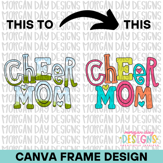 Cheer Mom Canva Frame