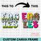Custom Mascot Canva Frame